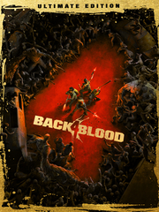 Back 4 Blood: Ultimate Edition (для ПК, цифровой код доступа)