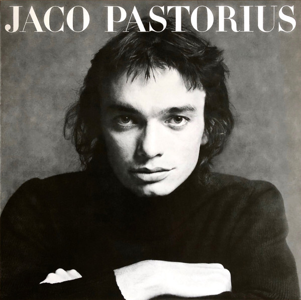 PASTORIUS, JACO: Jaco Pastorius (Винил)