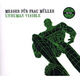 НОЖ ДЛЯ FRAU MULLER: Нечеловек-Видимка (Компакт-диск)