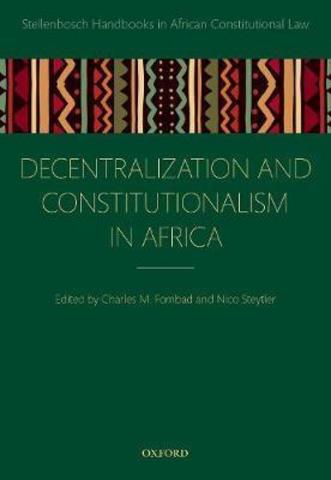 Decentralization and Constitutionalism in Africa