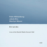 MIKKELBORG; BRO; MAZUR: Strands (Виниловая пластинка)