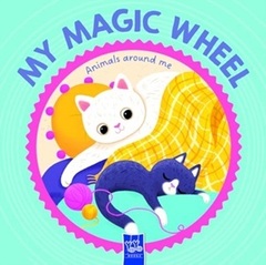 Animals Around Me - My Magic Wheel