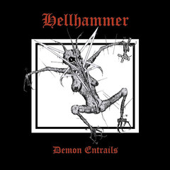Hellhammer / Demon Entrails (RU)(2CD)