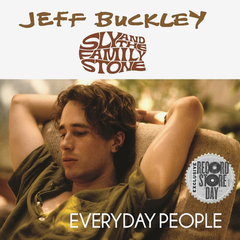 Jeff Buckley, Sly & The Family Stone / Everyday People (7