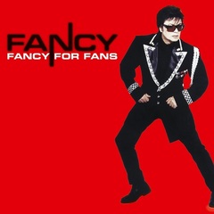 Fancy / Fancy For Fans (LP)