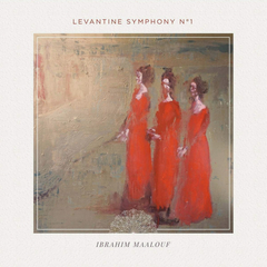 Ibrahim Maalouf / Levantine Symphony No. 1 (CD)