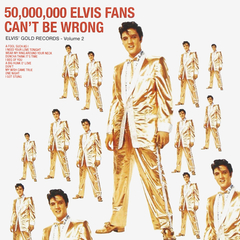 Elvis Presley / 50,000,000 Elvis Fans Can't Be Wrong (Elvis' Gold Records - Volume 2)(CD)