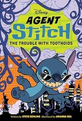 Agent Stitch: The Trouble With Toothoids