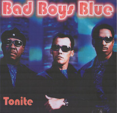 Bad Boys Blue / Tonite (LP)