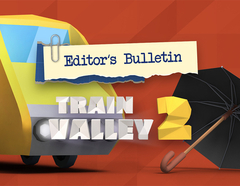 Train Valley 2 - Editor's Bulletin (для ПК, цифровой код доступа)