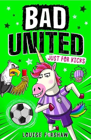 Just for Kicks - Bad United