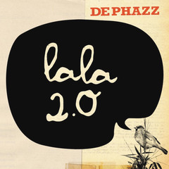 De-Phazz / Lala 2.0 (RU)(CD)