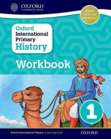 Oxford International Primary History Workbook 1