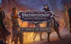 Pathfinder: Wrath of the Righteous - A Dance of Masks (для ПК, цифровой код доступа)