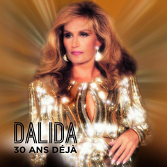 Dalida / 30 Ans Deja (2CD+DVD)