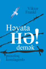 Həyata HƏ demək