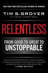 Relentless: From Good to Great to Unstoppable