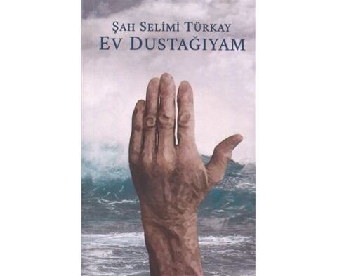 Ev dustağıyam