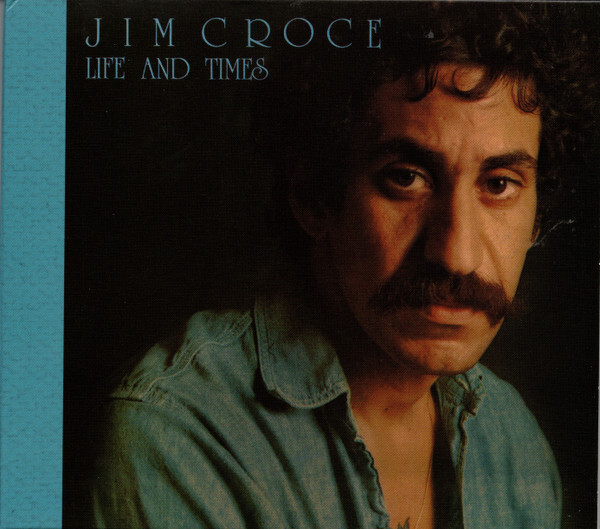 CROCE, JIM: Life & Times (CD)