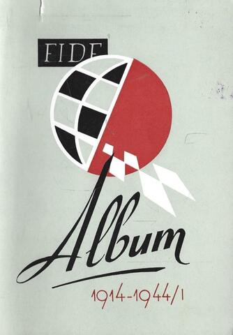 FIDE Album 1914 - 1944/1