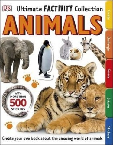 Animals Ultimate Factivity Collection : Create your own Book about the Amazing World of Animals