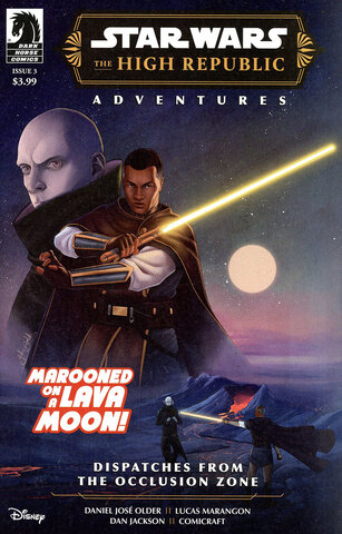 Star Wars The High Republic Adventures Phase III Dispatches From The Occlusion Zone #3 (Cover A)