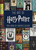 INSIGHT EDITIONS: The Art of Harry Potter: Graphic Design mini (Книга)