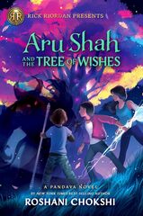 Rick Riordan Presents: Aru Shah and the Tree of Wishes