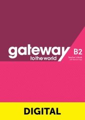 Mac Gateway to the World B2 DTB + Teacher's App