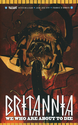 Britannia We Who Are About To Die #1 (Cover A) (Б/У)