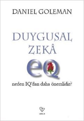 Duygusal Zeka-Neden IQ-dan Dah Önemli