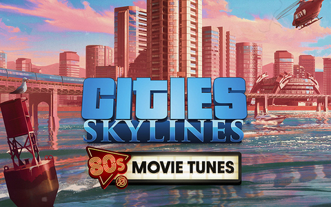Cities: Skylines - 80's Movies Tunes (для ПК, цифровой код доступа)