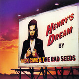 CAVE, NICK AND THE BAD SEEDS: Henry's Dream