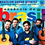 BRAZILIAN GUITAR QUARTET: Essencia Do Brasil