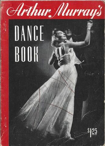 The dance book of Arthur Murray