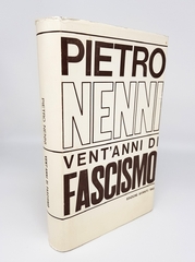 "Vent'Anni di fascismo (Двадцать лет фашизма)". Pietro Nenni (Пьетро Ненни). 1964г.