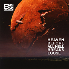 Plan B / Heaven Before All Hell Breaks Loose (2LP)