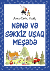 Nənə və 8 uşaq meşədə