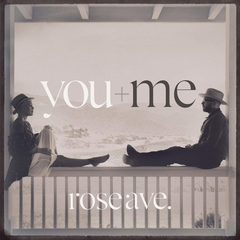 You+Me / Rose Ave. (CD)