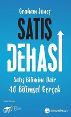 Satış Dehası-Satış Bilimine Dair 40 Bilimsel Gerçek