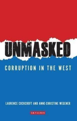 Unmasked:Corruption in the West