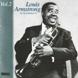 ARMSTRONG, LOUIS: In Scandinavia Volume 2 - 1952-1955 (Компакт-диск)