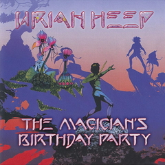 Uriah Heep Featuring Ken Hensley, John Lawton / The Magician's Birthday Party (2LP)