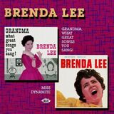 LEE, BRENDA : Grandma What Great Songs You Sang/Miss Dynamite (Компакт-диск)