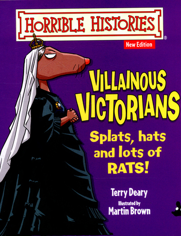 Villainous Victorians (Horrible Histories)