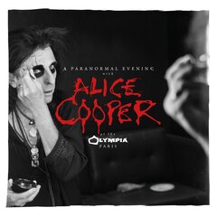 Alice Cooper / A Paranormal Evening At The Olympia Paris (RU)(2CD)