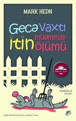 Gecə Vaxtı İtin Müəmmalı Ölümü