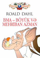 BMA – Böyük və Mehrİban Azman