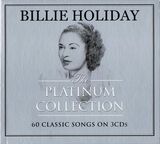 HOLIDAY, BILLIE: The Platinum Collection (Компакт-диск)