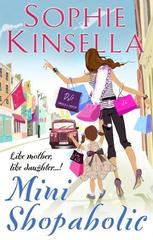 Mini Shopaholic : (Shopaholic Book 6)